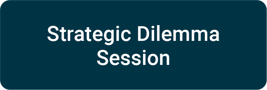 Strategic Dilemma Session